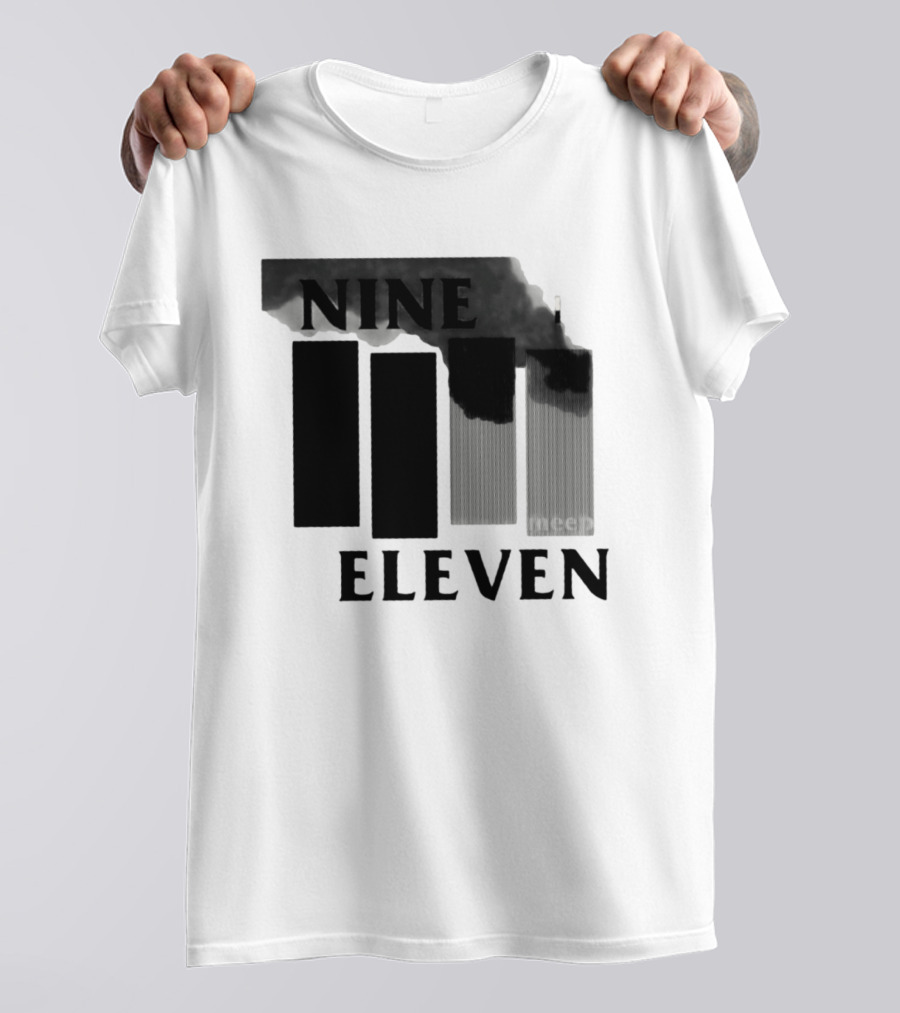 Nine Eleven Meep 9 11 Meme Dark Humor Towers Smoke T-Shirt