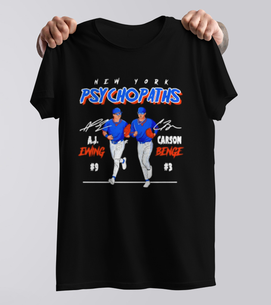 New York Psychopaths AJ Ewing Carson Benge Mets T-Shirt