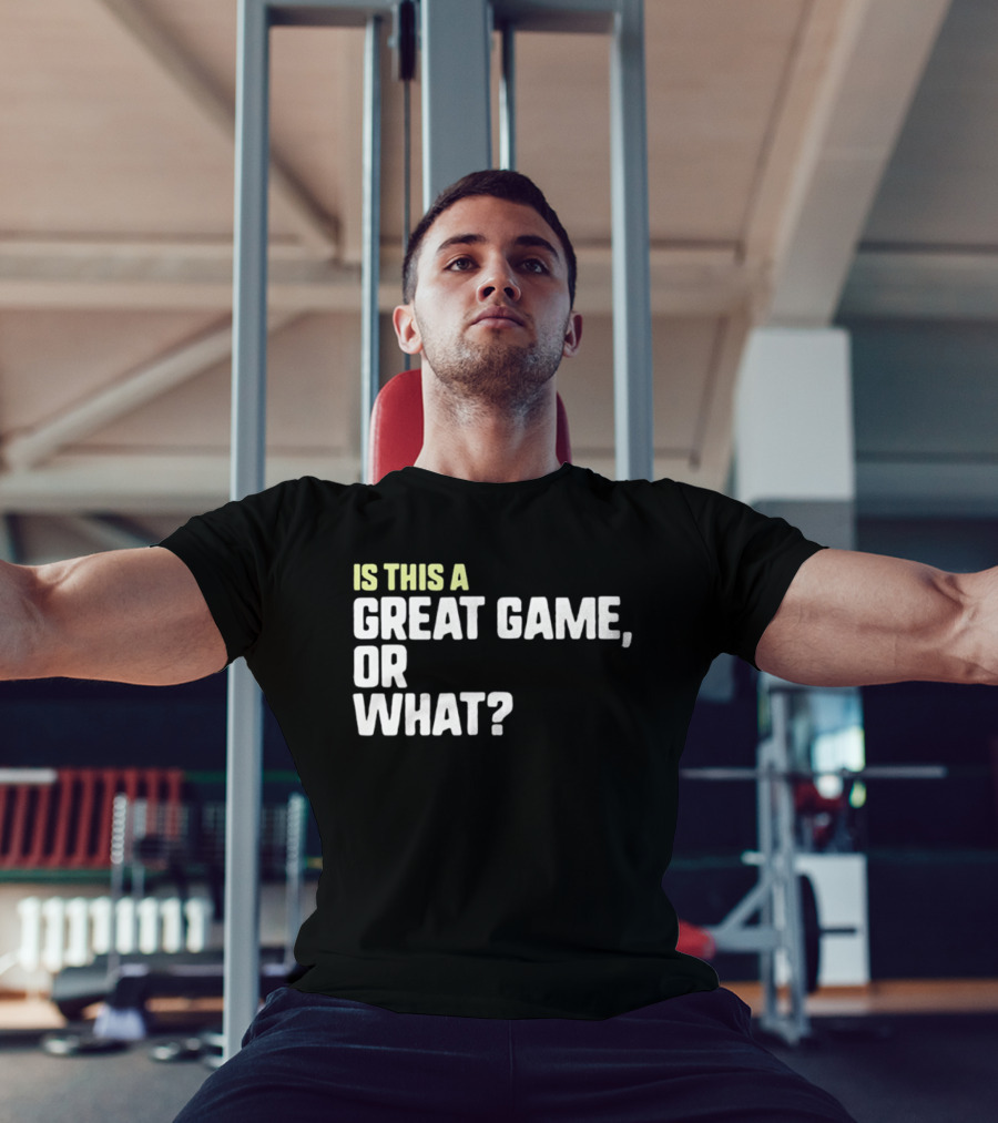 Is This A Great Game Or What Toddler Essential T-Shirt