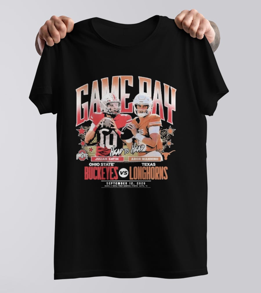 Ohio State Buckeyes Vs Texas Longhorns Julian Sayin Arch Manning Gameday September 12 2026 T-Shirt