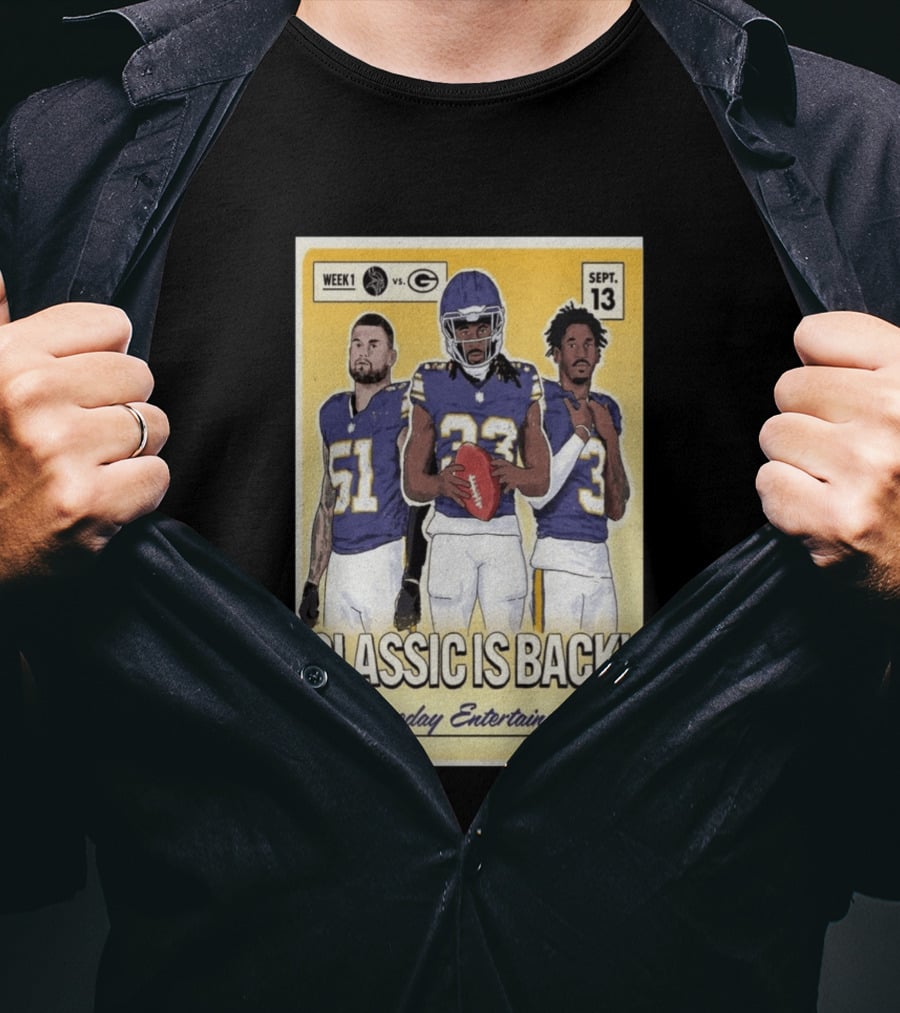 Week 1 Vikings Vs Packers Classic Is Back September 13 Gameday Entertainment T-Shirt