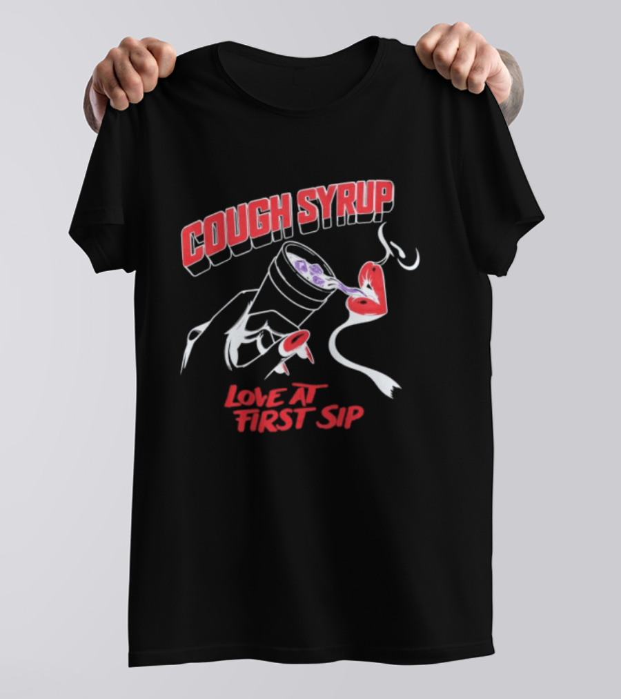 Cough Syrup Love At First Sip Heart Cup T-Shirt