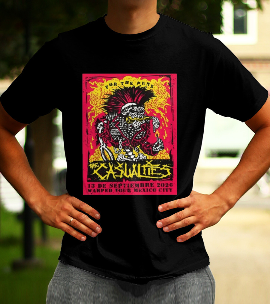 The Casualties For The Punx 13 De Septiembre 2026 Warped Tour Mexico City T-Shirt