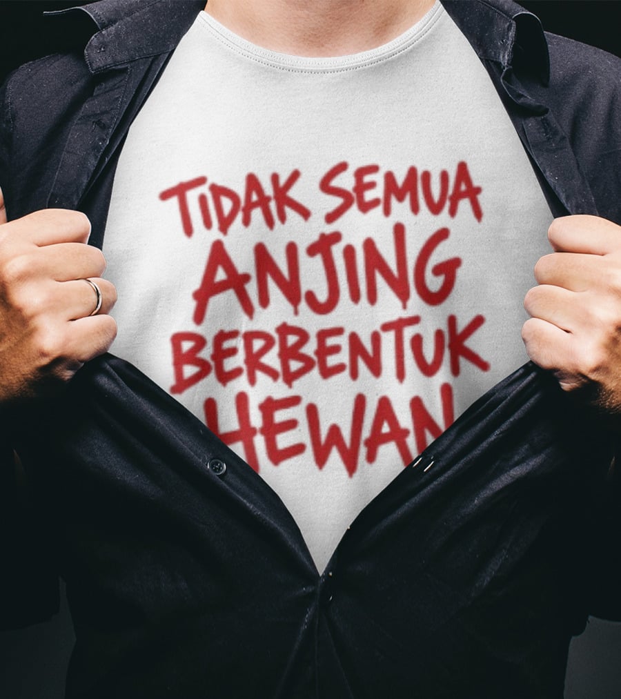 Tidak Semua Anjing Berbentuk Hewan Meme Popular Saying T-Shirt