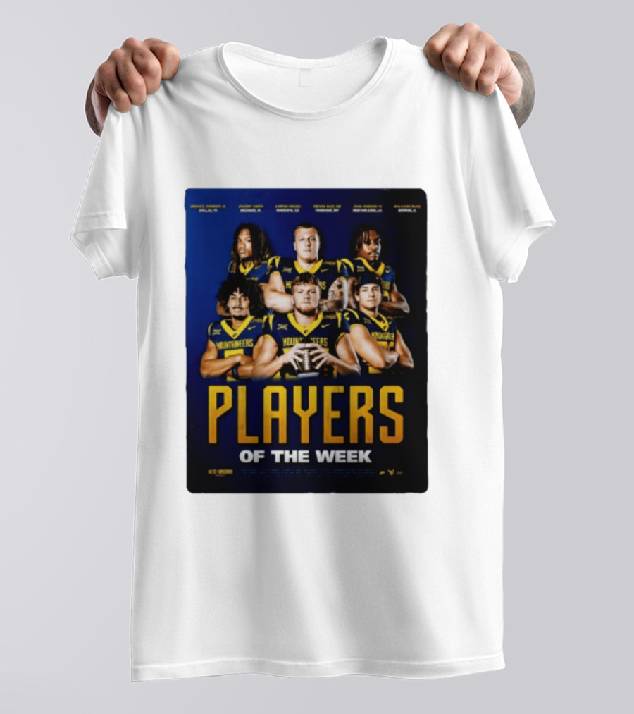 West Virginia Mountaineers Players Of The Week Dallas Fort Manvel Missouri City Huntsville New Orleans Georgia T-Shirt