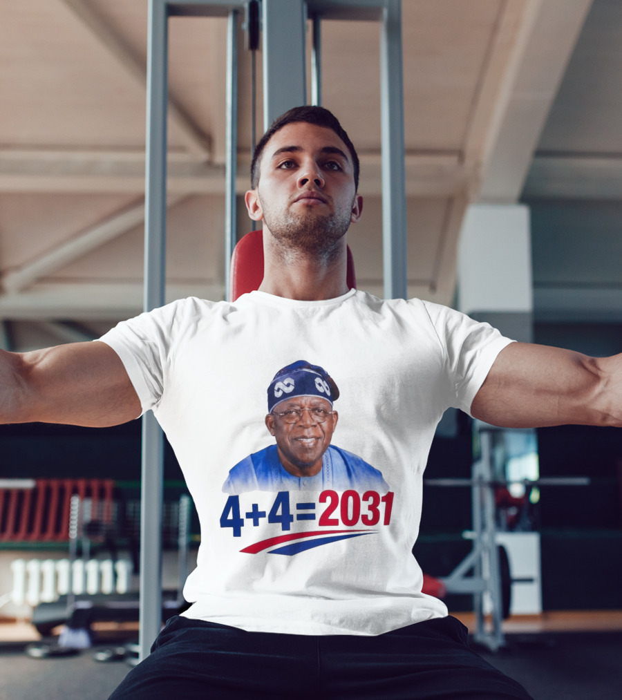 Bola Ahmed Tinubu 4 + 4 Equals 2031 T-Shirt
