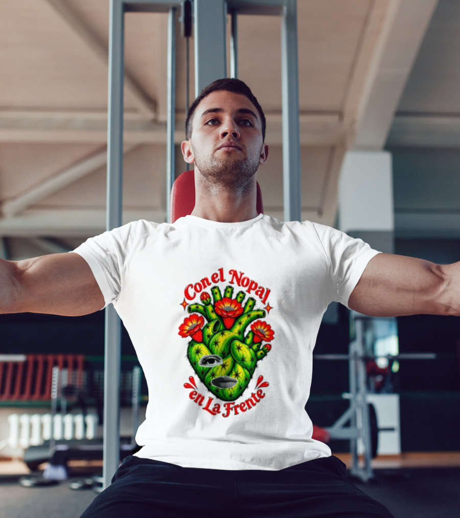 Con El Nopal En La Frente Mexican Culture Cactus Heart T-Shirt