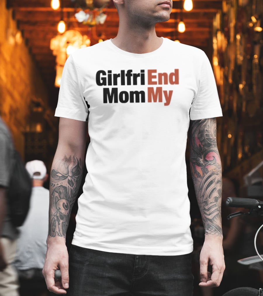 Girlfriend Mommy T-Shirt
