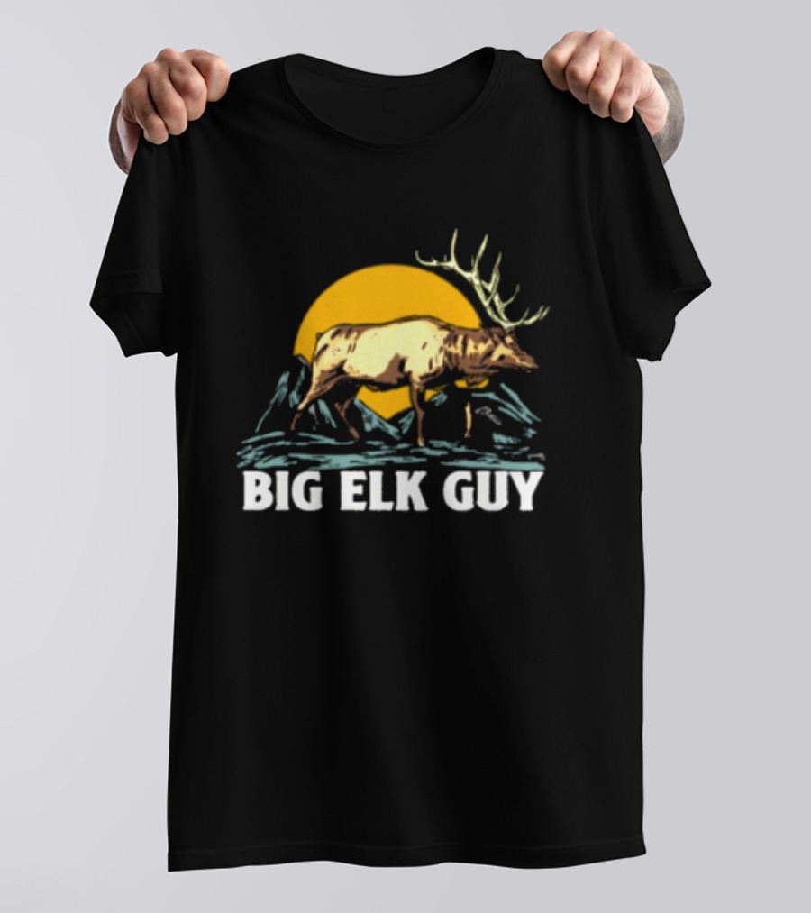 Big Hunting Guy Store Big Elk Guy Hunting Hat Elk Mountain Sun Scene T-Shirt