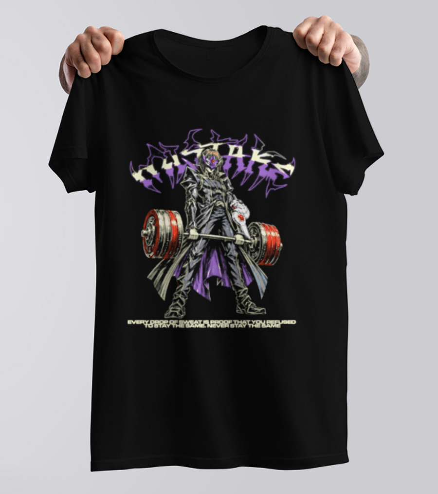 Dark Magician Yu Gi Oh Every Drop Of Sweat Is Proof That You Refused To Stay The Same Never Stay The Same T-Shirt