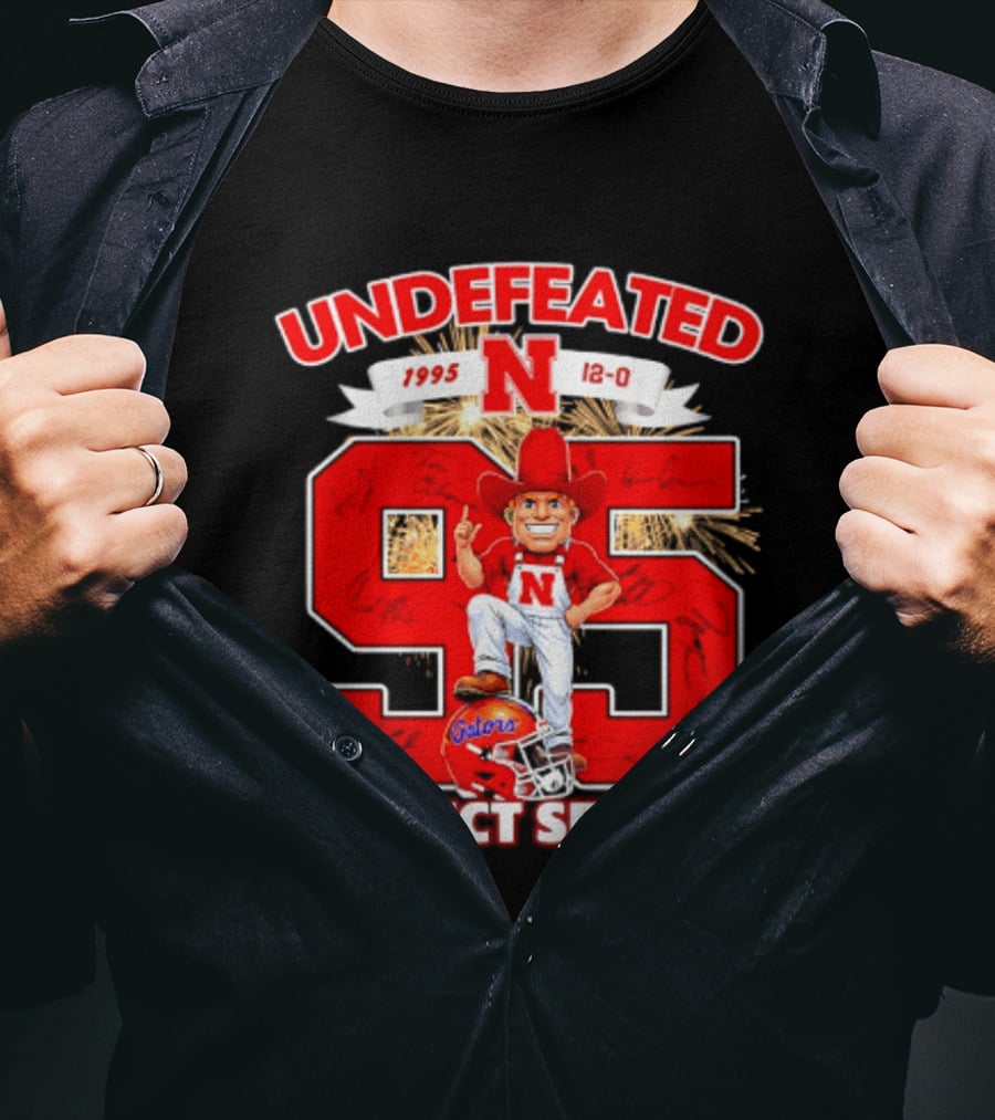 Nebraska Cornhuskers Undefeated 1995 Perfect Season 12 0 Gators 95 Football T-Shirt