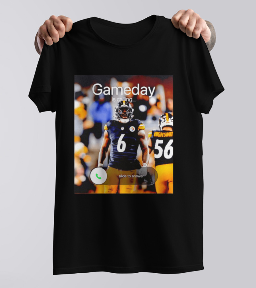 Gameday Is Calling Patrick Queen Pittsburgh Steelers Slide To Answer T-Shirt
