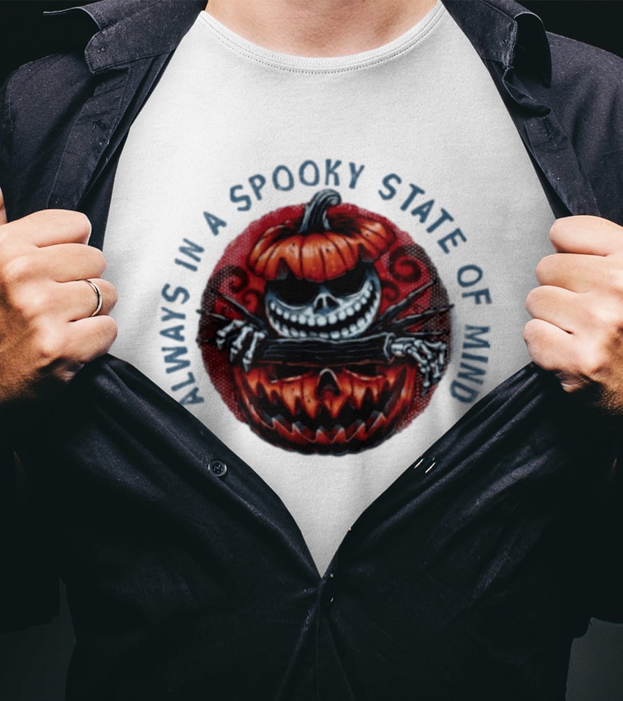 Always In A Spooky State Of Mind Halloween Skeleton Inside Pumpkin T-Shirt