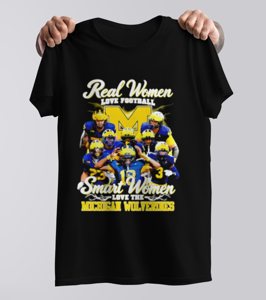 Real Women Love Football Smart Women Love Michigan Wolverines NCAA Football T-Shirt