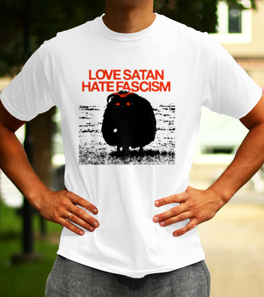 Love Satan Hate Fascism Cat Anti Fascist T-Shirt