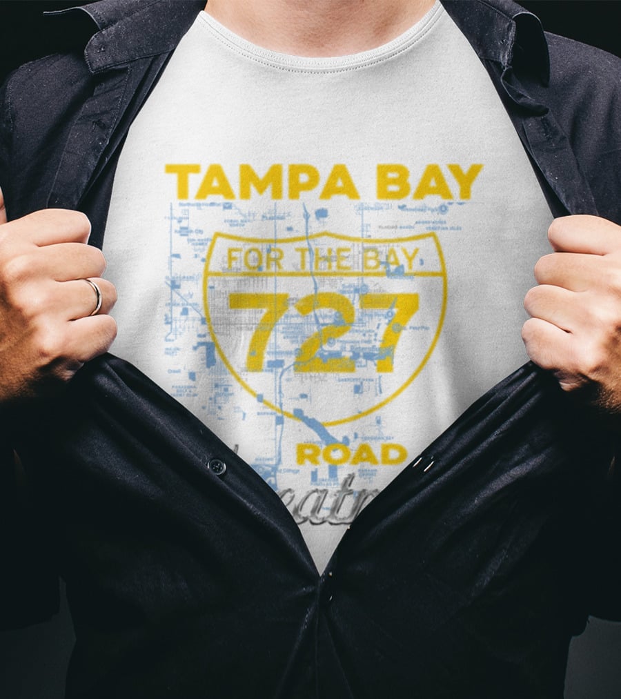 Tampa Bay 727 Road To Greatness For The Bay T-Shirt