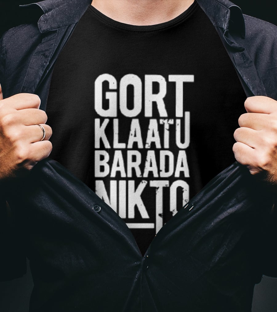 Gort Klaatu Barada Nikto The Day The Earth Stood Still Iconic Movie Phrase T-Shirt