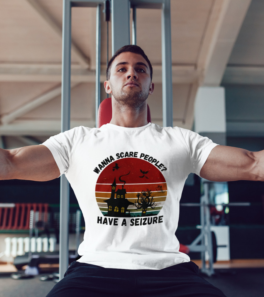 Wanna Scare People Have A Seizure Halloween Haunted House Bats Tree T-Shirt