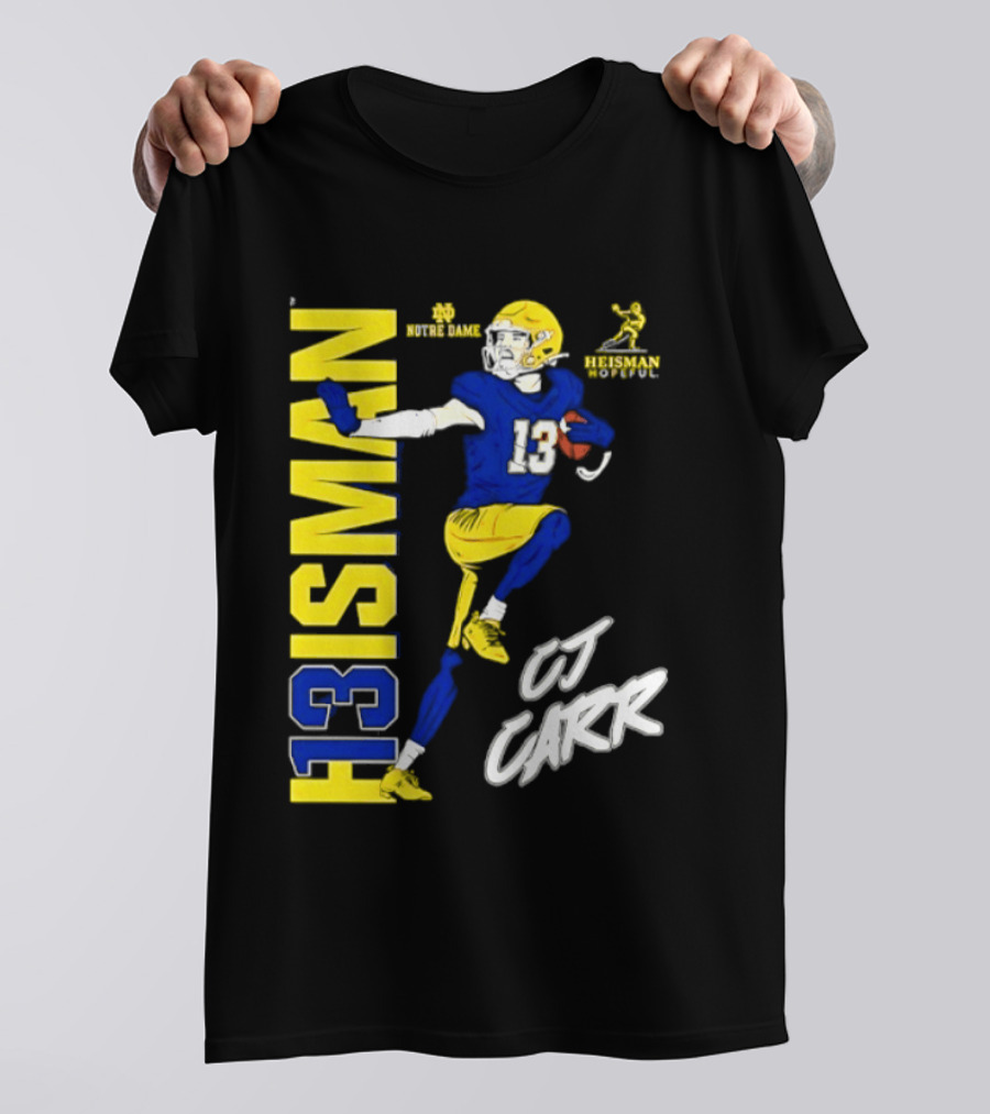 Notre Dame Football CJ Carr Heisman 13 NCAA T-Shirt