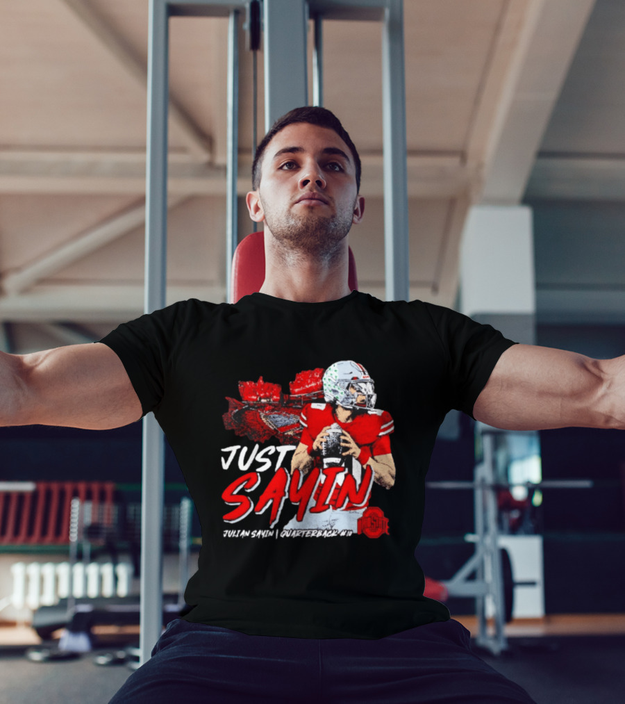Ohio State Buckeyes Football Quarterback Just Sayin 10 T-Shirt