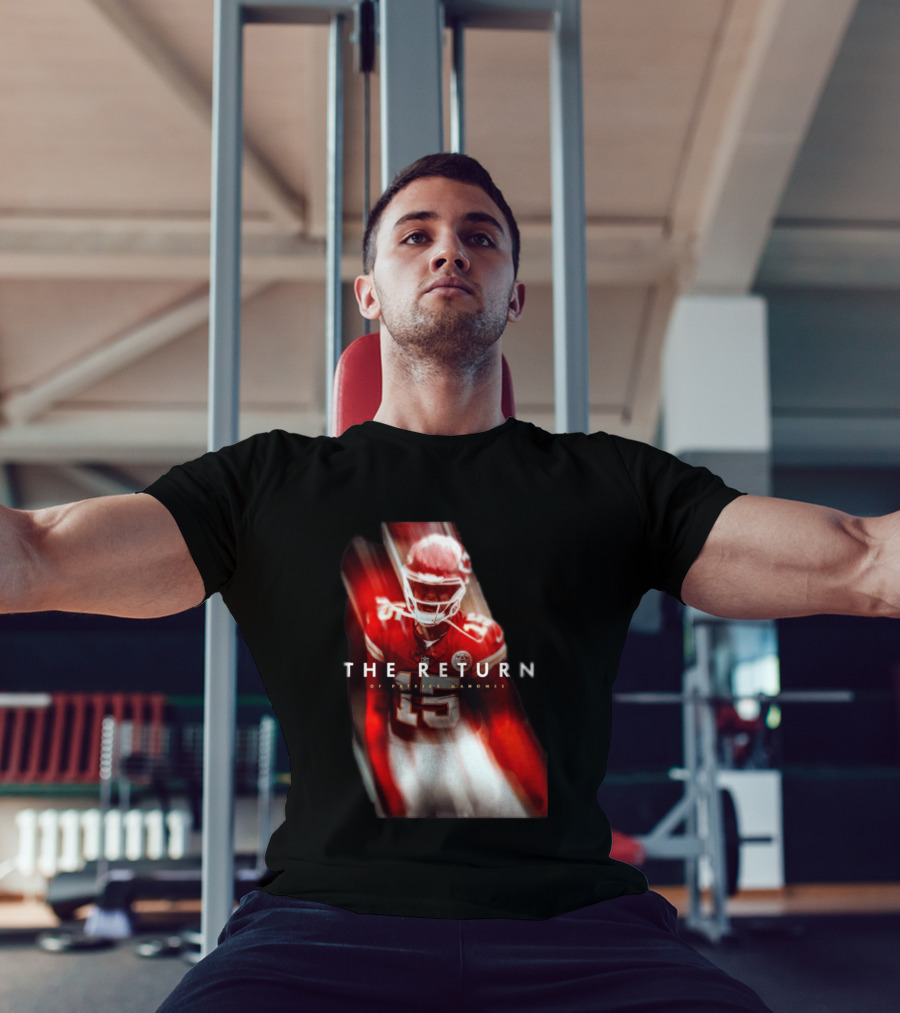 Patrick Mahomes The Return Kansas City Chiefs 15 NFL 2026 Seasons T-Shirt