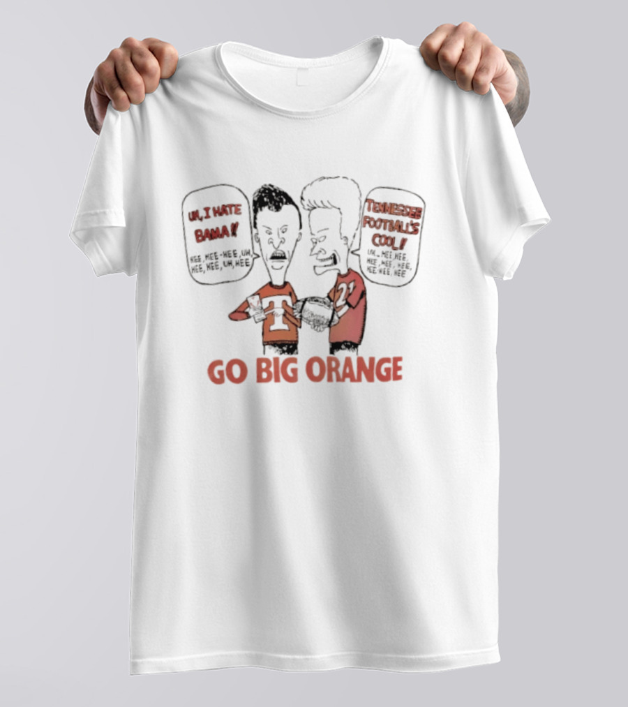 Beavis And Butt Head Tennessee Volunteers Go Big Orange Sports Fan T-Shirt