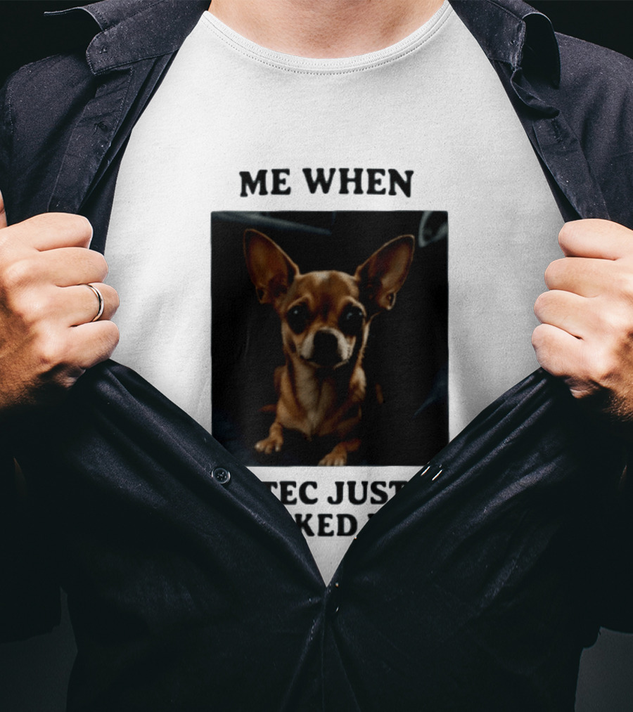 Me When Vtec Just Kicked In Chihuahua T-Shirt