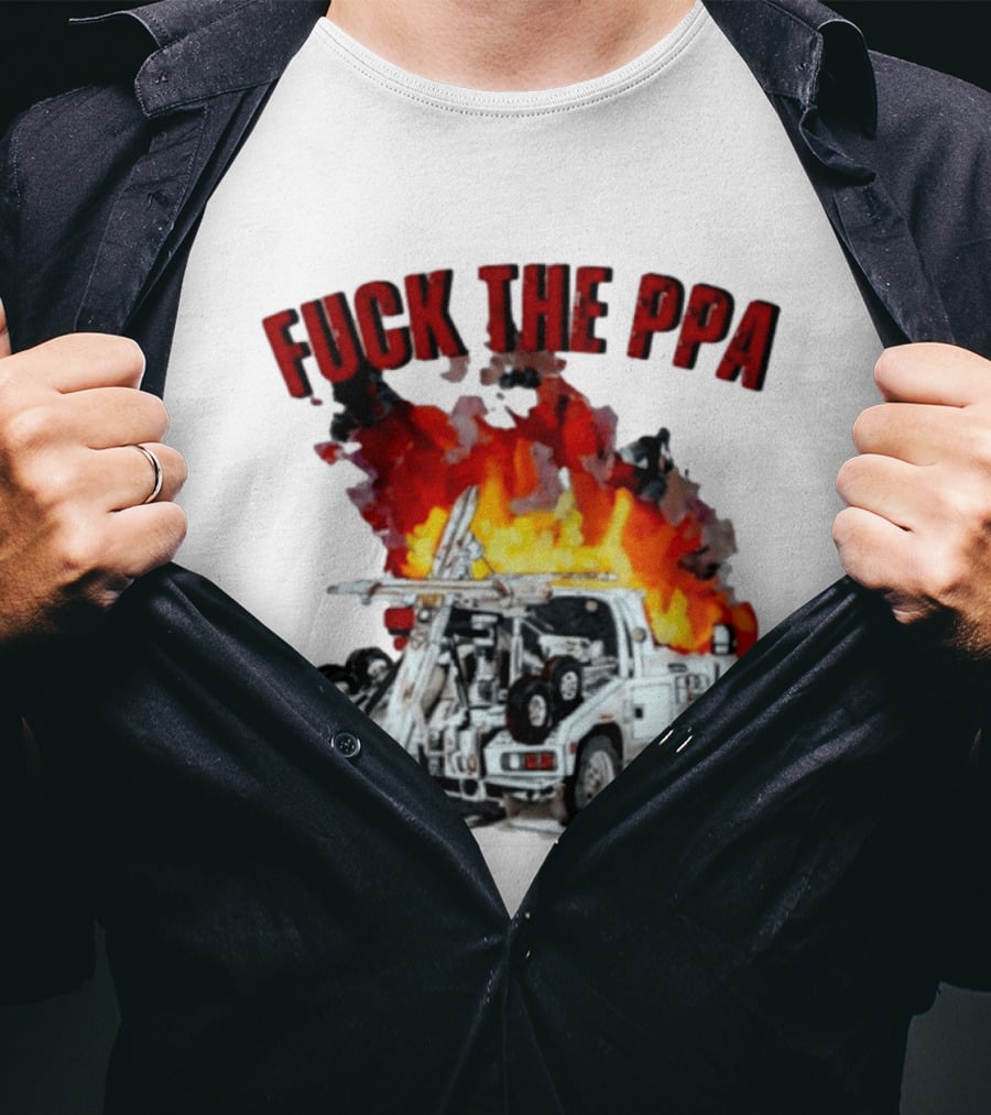 Philadelphia Parking Authority Tow Truck Fire Protest T-Shirt