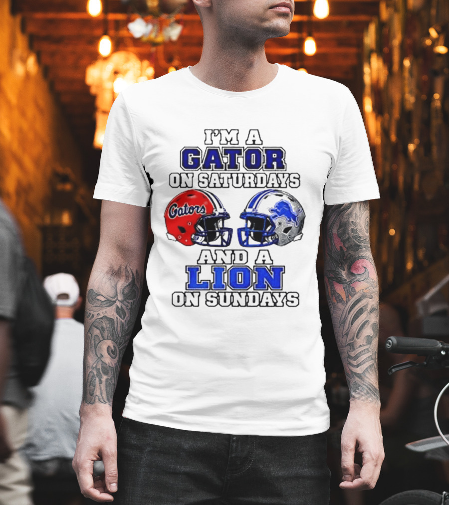 I'm A Gator On Saturdays And A Lion On Sundays Football Helmets T-Shirt
