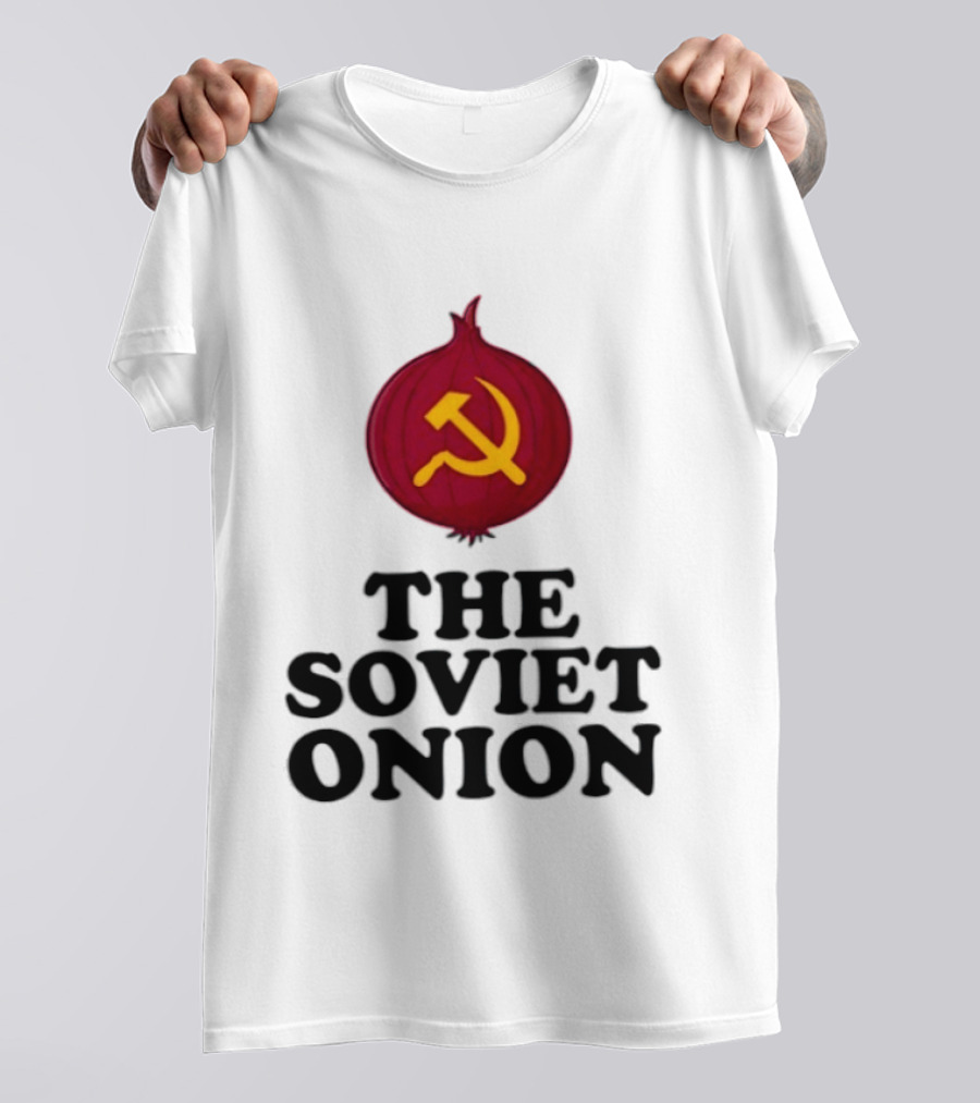 The Soviet Onion Communism USSR Pun Political Humor Hammer Sickle T-Shirt