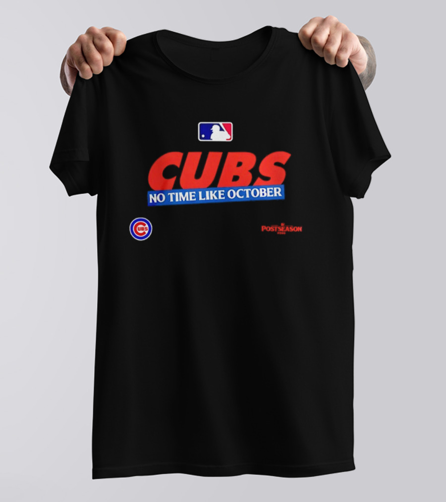 Chicago Cubs No Time Like October 2026 MLB Postseason Fan Gear T-Shirt