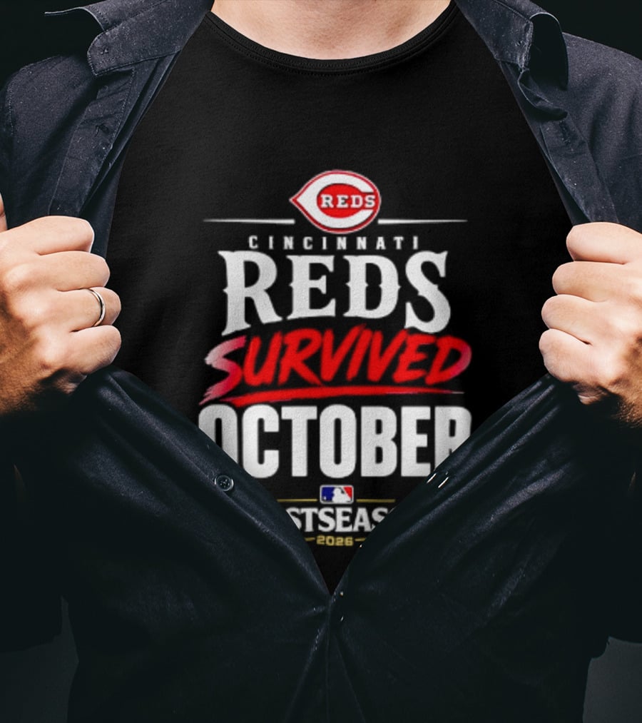Cincinnati Reds Survived October 2026 MLB Postseason T-Shirt