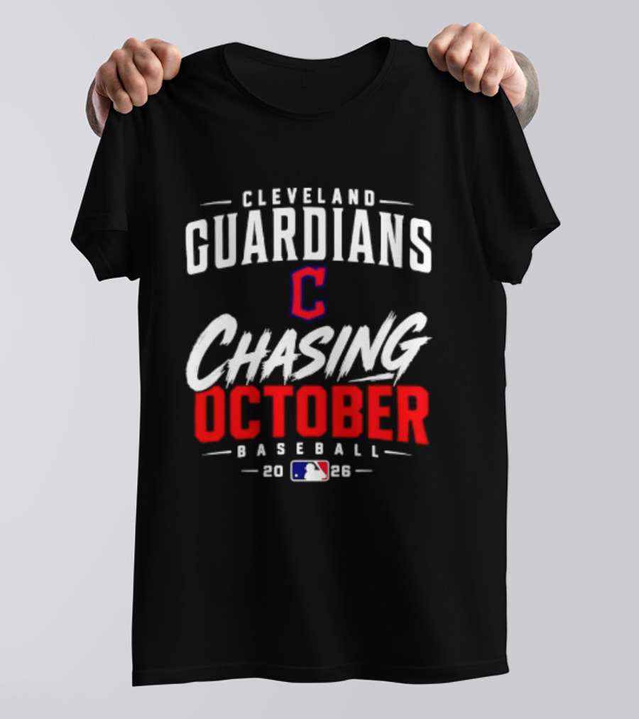 Cleveland Guardians Chasing October 2026 Baseball MLB T-Shirt