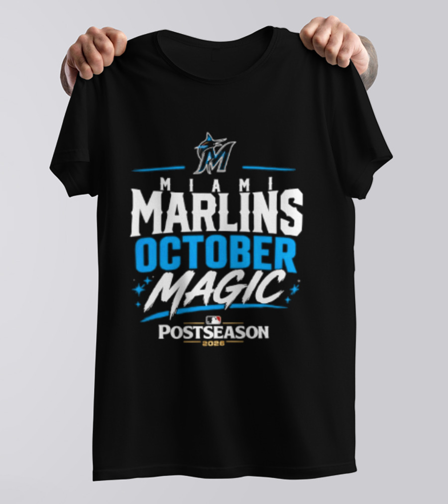 Miami Marlins October Magic 2026 MLB Postseason Celebration T-Shirt