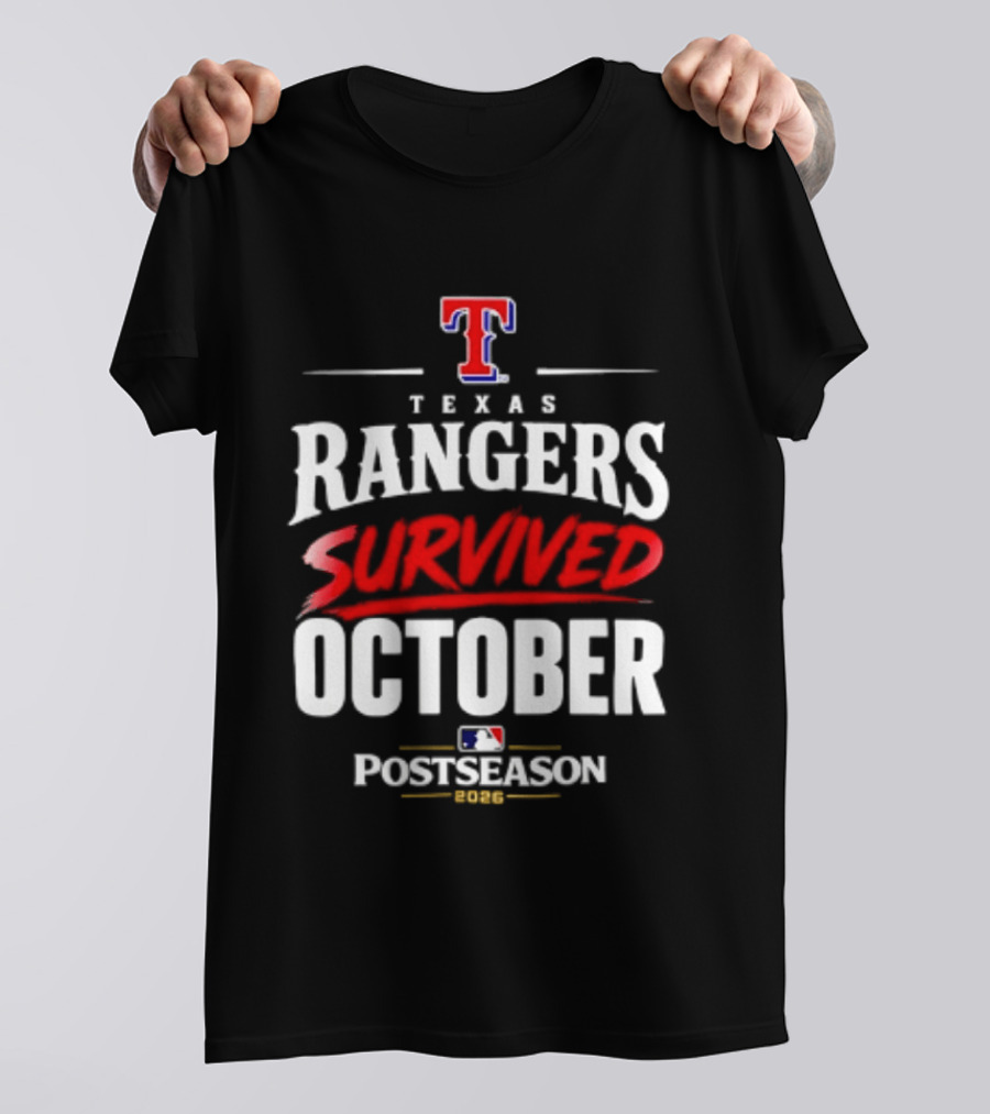 Texas Rangers Survived October 2026 MLB Postseason T-Shirt