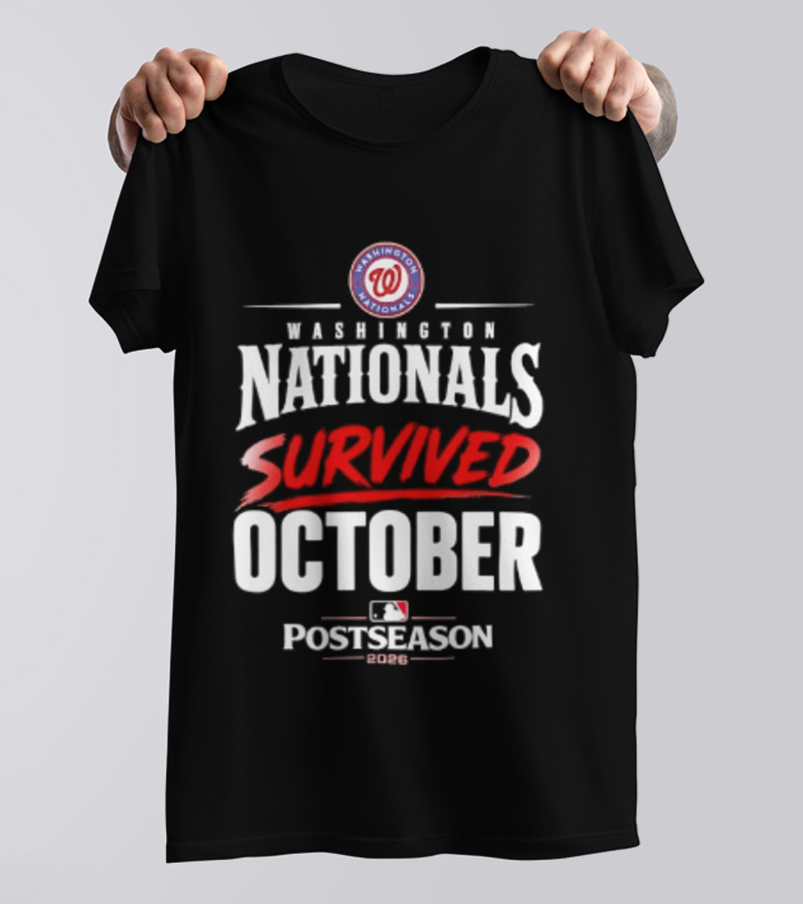 Washington Nationals Survived October MLB Postseason 2026 T-Shirt