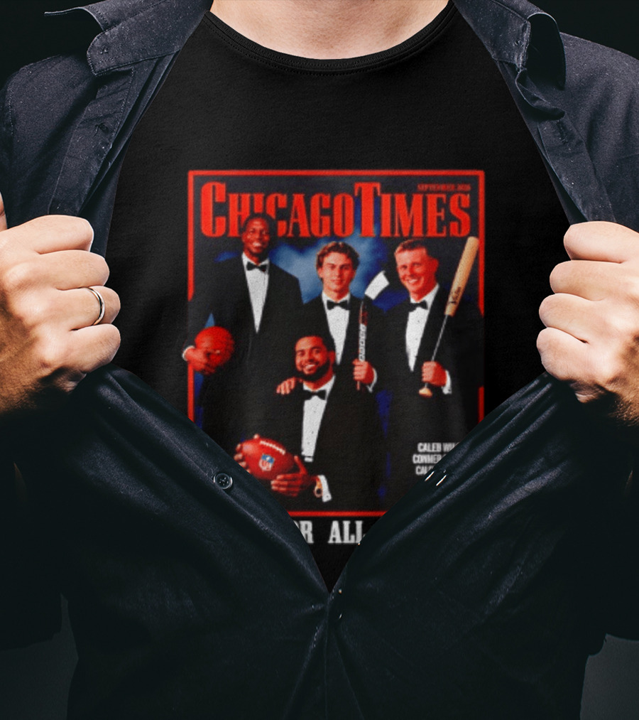 Chicago Times September 2023 Caleb Wilson Conner Bedard Caleb Williams Football Bat Sports Class Season T-Shirt