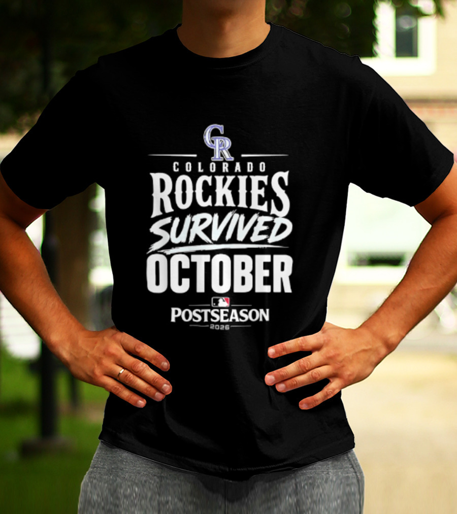 Colorado Rockies Survived October Postseason 2026 MLB T-Shirt