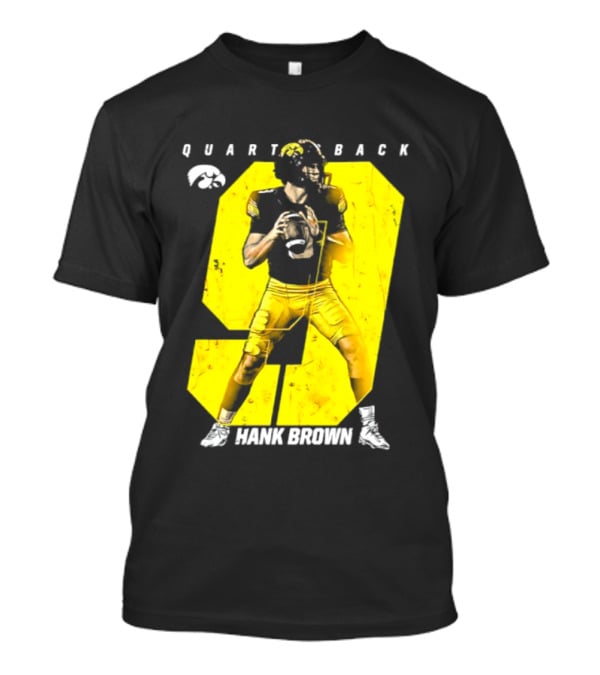 Hank Brown 9 Iowa Hawkeyes NCAA Football Quarterback Player Number T-Shirt
