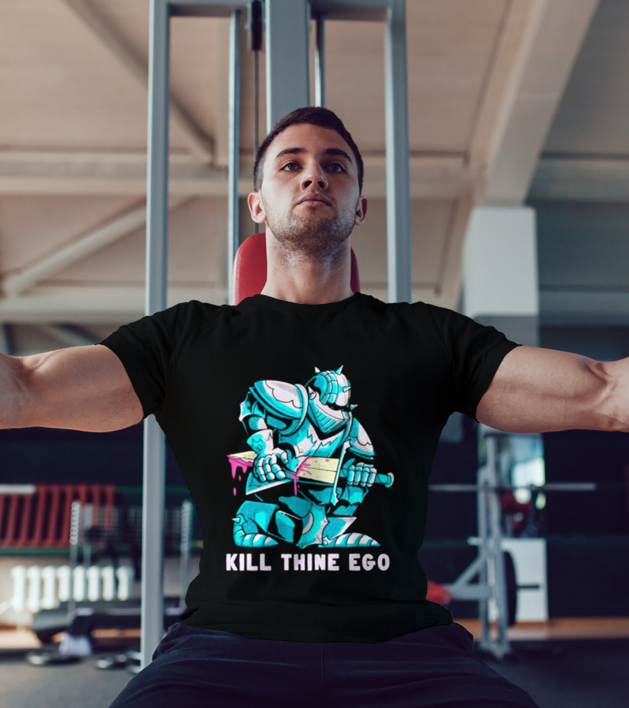 Kill Thine Ego Knight Stoicism Sword Philosophy Armor T-Shirt