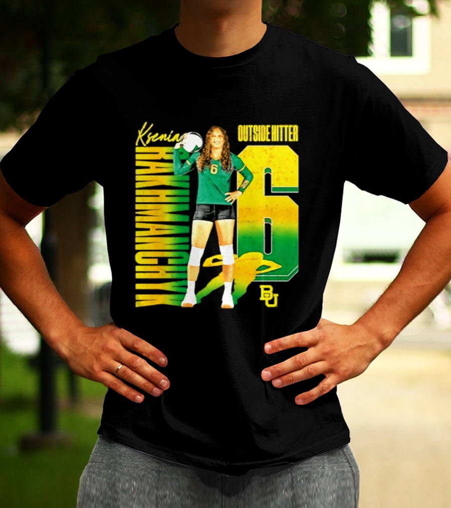Kseniya Rakhmanchyk Outside Hitter 6 Baylor Bears Volleyball Player T-Shirt