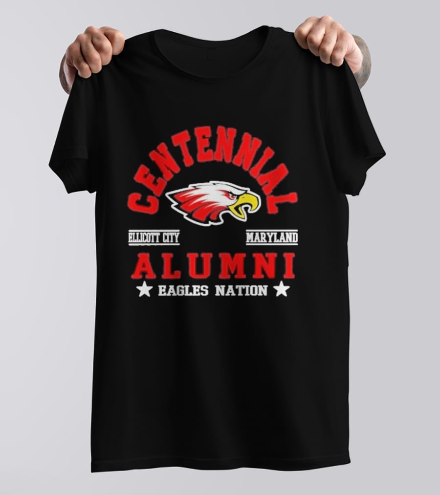 Centennial Alumni Ellicott City Maryland Eagles Nation T-Shirt