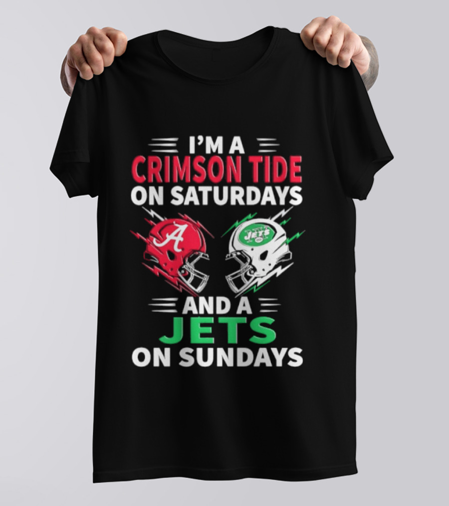 I'm A Crimson Tide On Saturdays And A Jets On Sundays Helmet Football T-Shirt