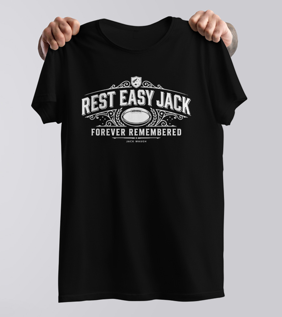 Rest Easy Jack Forever Remembered Jack Waugh Rugby T-Shirt