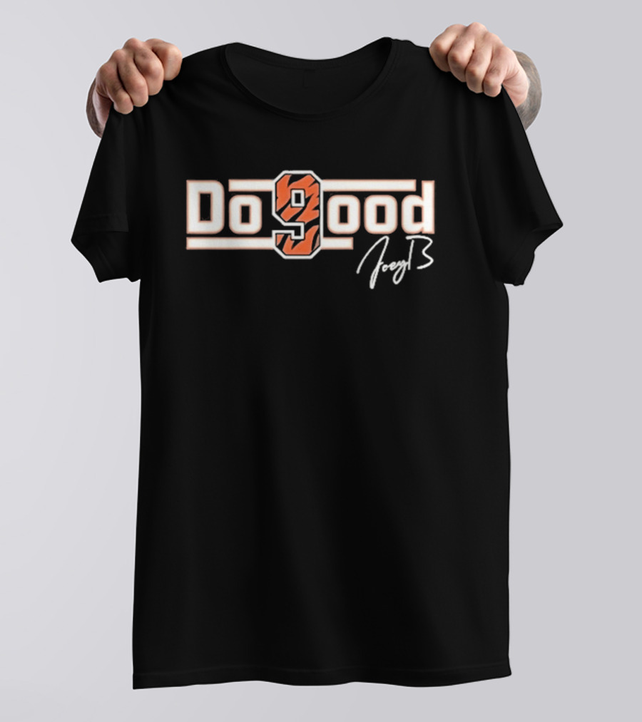 Joe Burrow Cincinnati Bengals Do Good 9 Joey B T-Shirt