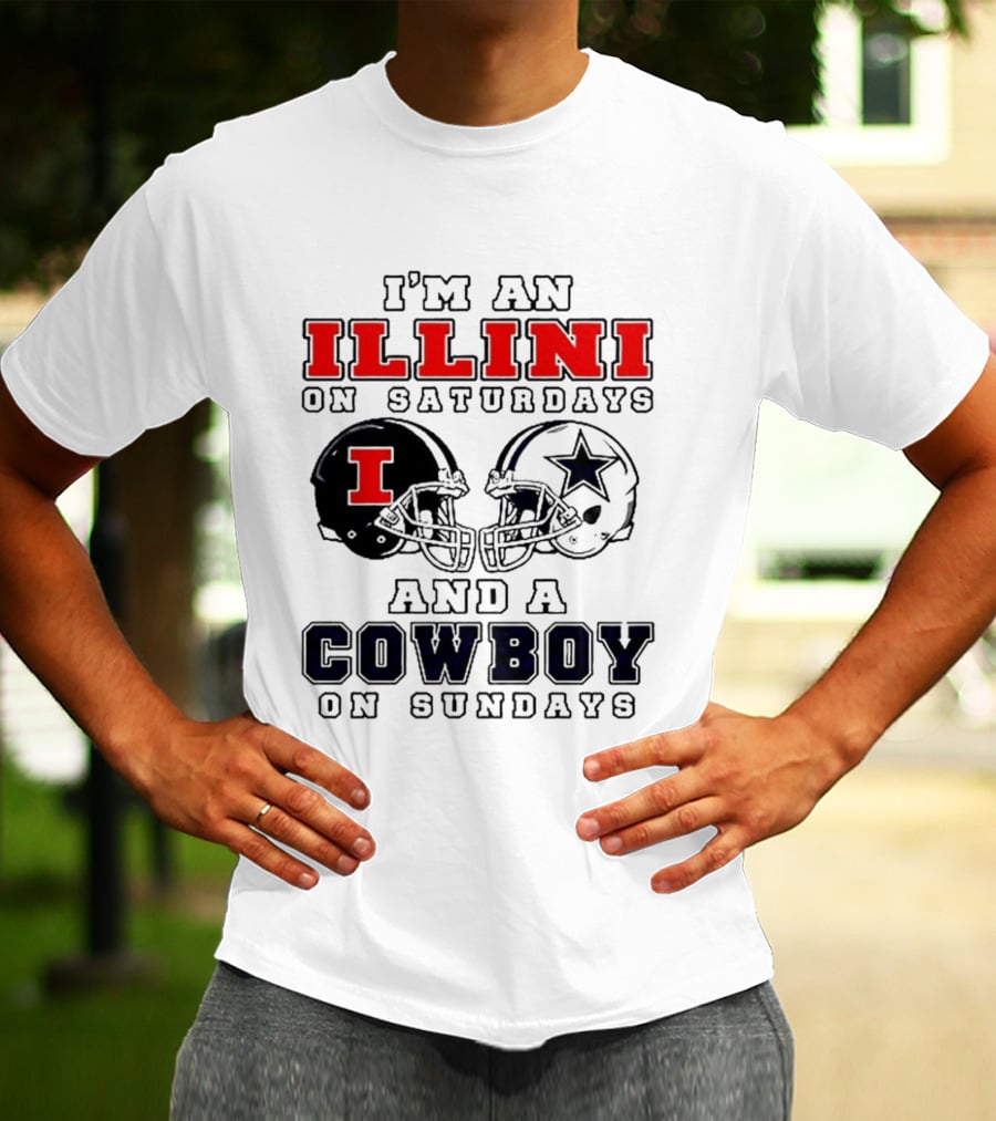 Im An Illini On Saturdays And A Cowboy On Sundays Football Game Day T-Shirt