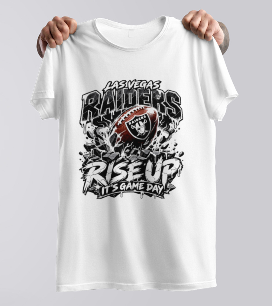 Las Vegas Raiders Rise Up It's Game Day Football Team Spirit Fan Gear T-Shirt