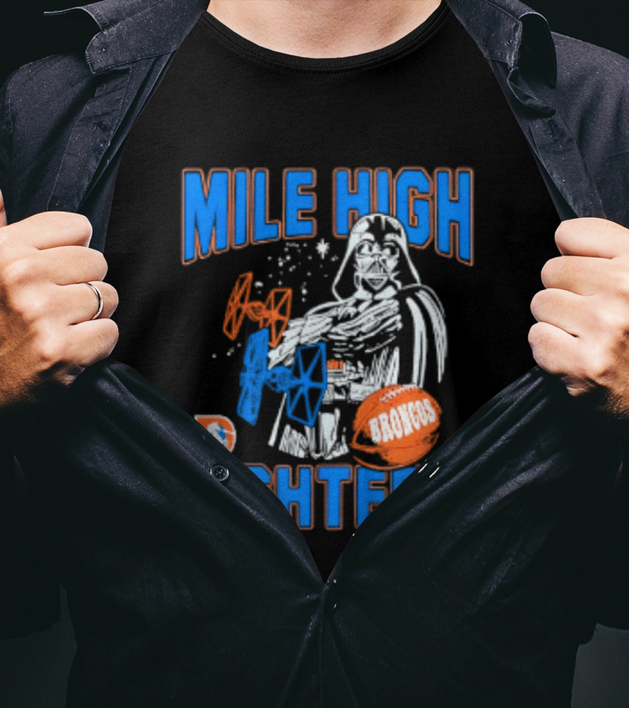 Mile High Fighters Denver Broncos Star Wars Dark Side T-Shirt