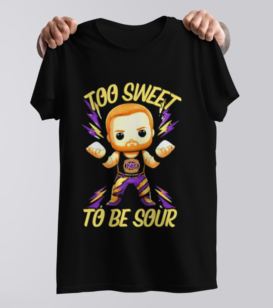 Landon Shugars Too Sweet To Be Sour NC ಸ💪 T-Shirt
