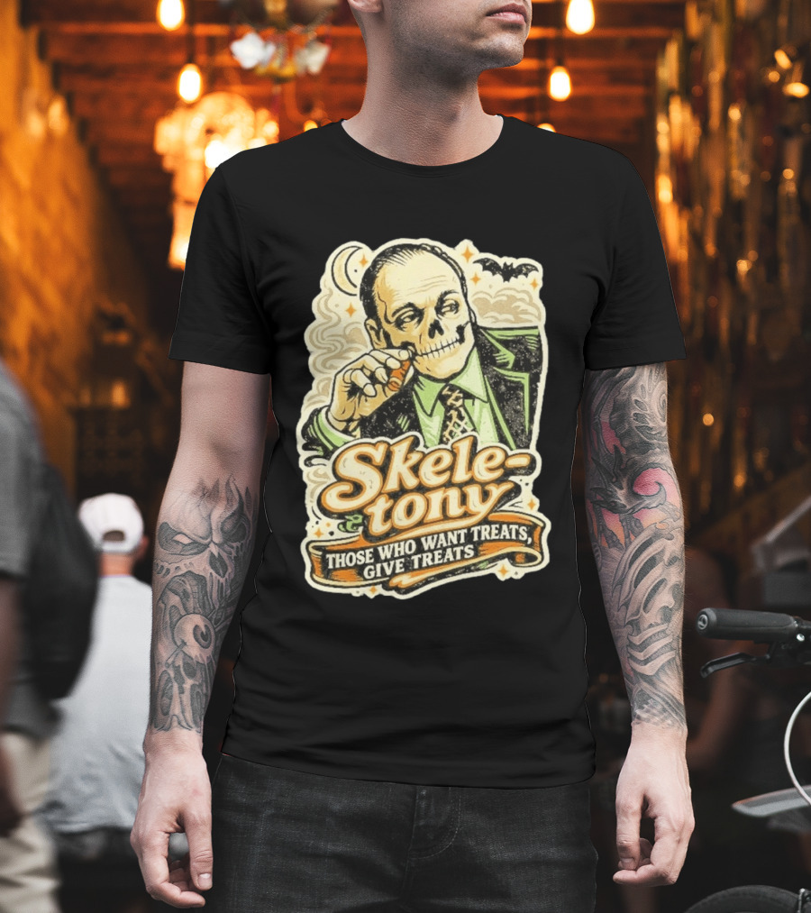 Skele Tony Soprano Those Who Want Treats Give Treats T-Shirt